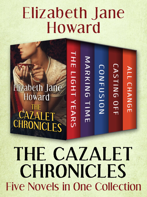 Title details for The Cazalet Chronicles Collection by Elizabeth Jane Howard - Available
